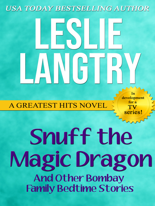 Title details for Snuff the Magic Dragon by Leslie Langtry - Available